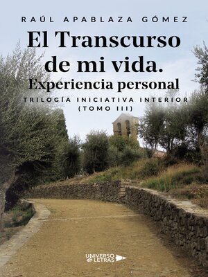 cover image of El Transcurso de mi vida. Experiencia personal